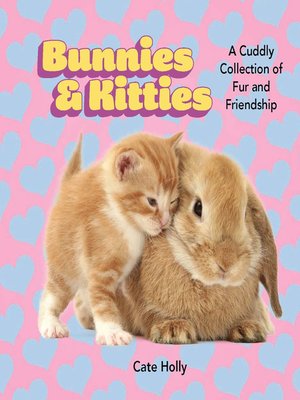 cover image of Bunnies & Kitties